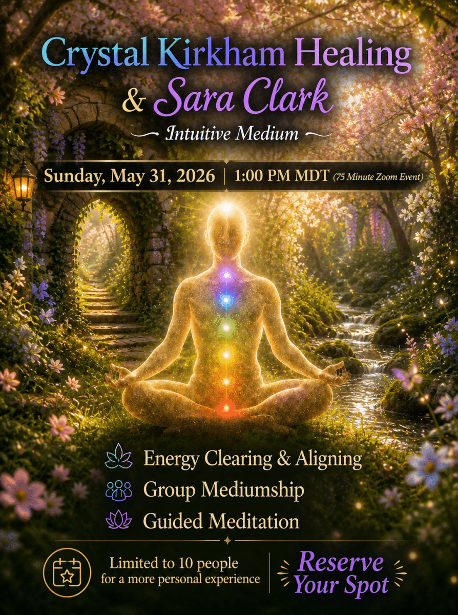 Crystal Kirkham Healing event poster featuring meditation and spiritual guidance