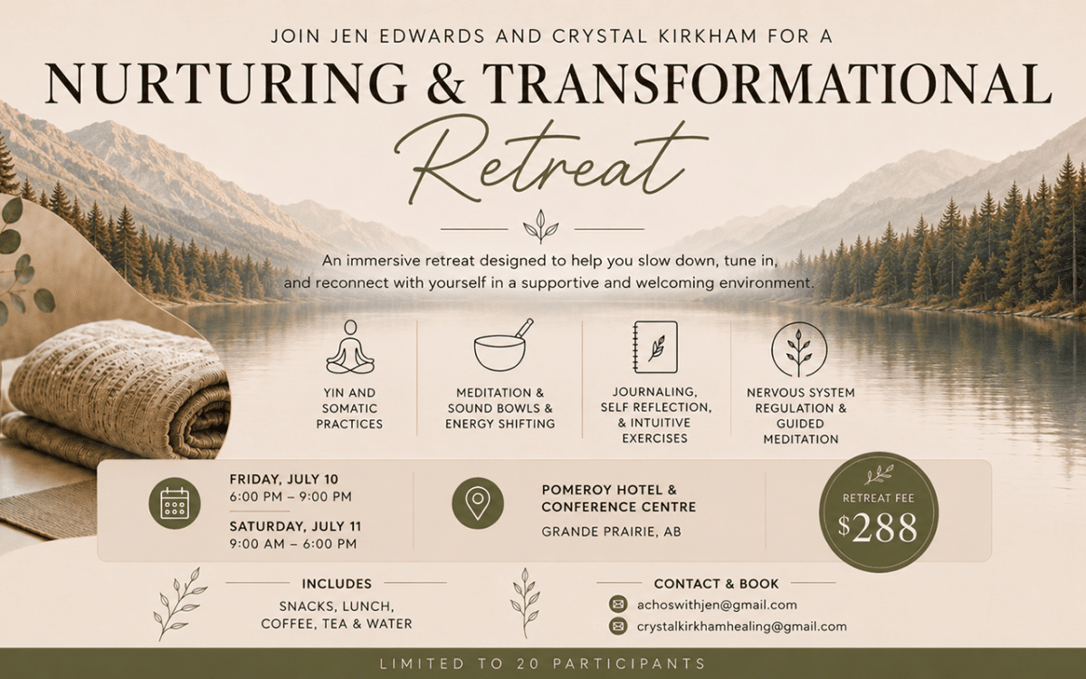 Nurturing and transformative retreat poster with event details in Grande Prairie, AB