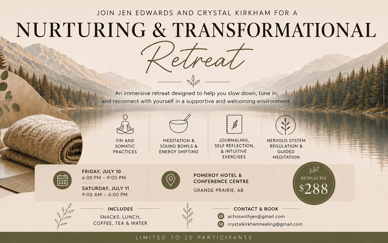 Nurturing and transformative retreat poster with event details in Grande Prairie, AB